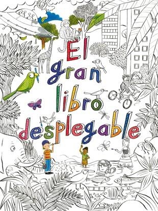 EL GRAN LIBRO DESPLEGABLE | 9788424658335