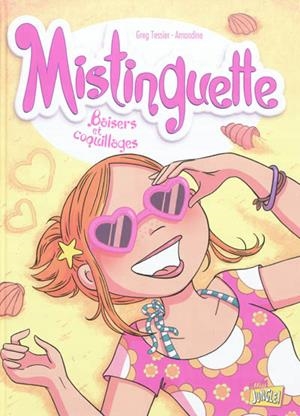 MISTINGUETTE VOLUME 2, BAISERS ET COQUILLAGES | 9782874428913 | TESSIER, GRÉGORY