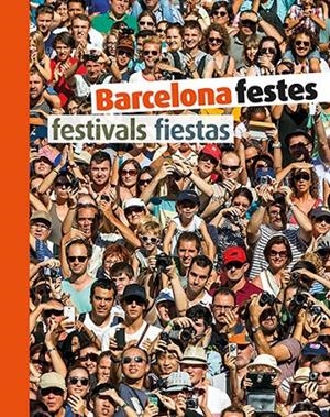 BARCELONA FESTES | 9788484787037 | DURAN ARMENGOL, TERESA