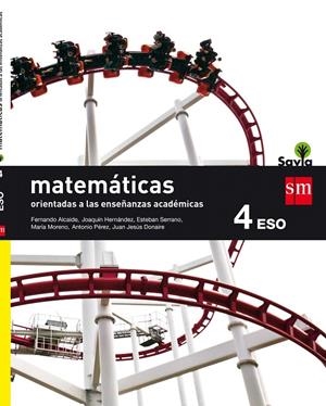 MATEMÁTICAS ORIENTADAS A LAS ENSEÑANZAS ACADÉMICAS. 4 ESO. SAVIA | 9788467586930