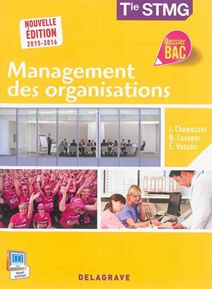 MANAGEMENT DES ORGANISATIONS  TLE STMG  | 9782206201092
