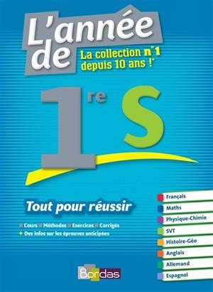 L'ANNÉE DE 1RE S  - ÉDITION 2016 | 9782047354957 | SOPHIE PAILLOUX-RIGGI, JACQUELINE TURGIS, GABRIEL BOISSIÈRE, SANDRINE SCHREYECK