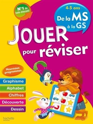 JOUER POUR RÉVISER 4-5 ANS - DE LA MS À LA GS - ÉDITION 2016 | 9782013950336 | COLLECTIF