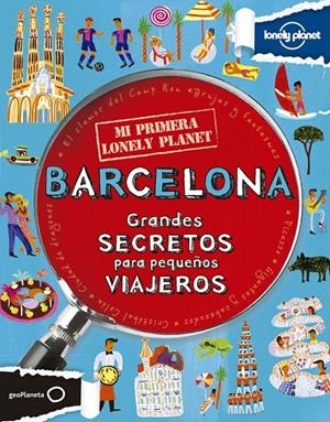 MI PRIMERA LONELY PLANET. BARCELONA | 9788408125938 | MOIRA BUTTERFIELD