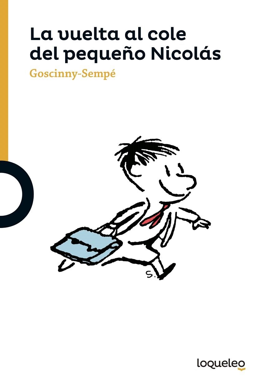 LA VUELTA AL COLE DEL PEQUEÑO NICOLÁS | 9788491220336 | GOSCINNY-SEMPÉ