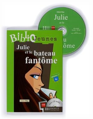 JULIE ET LE BATEAU FANTOME | 9788467524536
