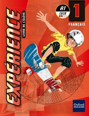 EXPÉRIENCE 1. PACK LIVRE DE L'ÉLÈVE + COMIC | 9780190506384