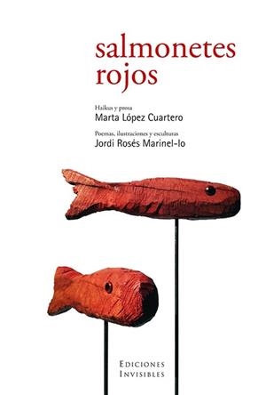 SALMONETES ROJOS | 9788494561306 | LÓPEZ CUARTERO, MARTA/ROSÉS MARINEL·LO, JORDI