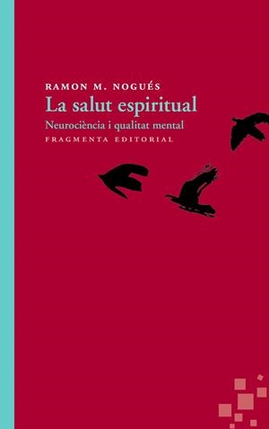 LA SALUT ESPIRITUAL | 9788415518426 | NOGUÉS CARULLA, RAMON M.