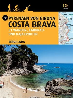 GUIA MAPA PIRINEU  DE GIRONA -ALEMANY -PYRENÄEN VON GIRONA - COSTA BRAVA | 9788484786788 | LARA I GARCIA, SERGI