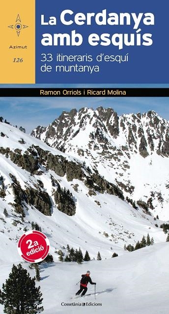 LA CERDANYA AMB ESQUÍS | 9788490345559 | ORRIOLS PUIG, RAMON/MOLINA GIRÓ , RICARD