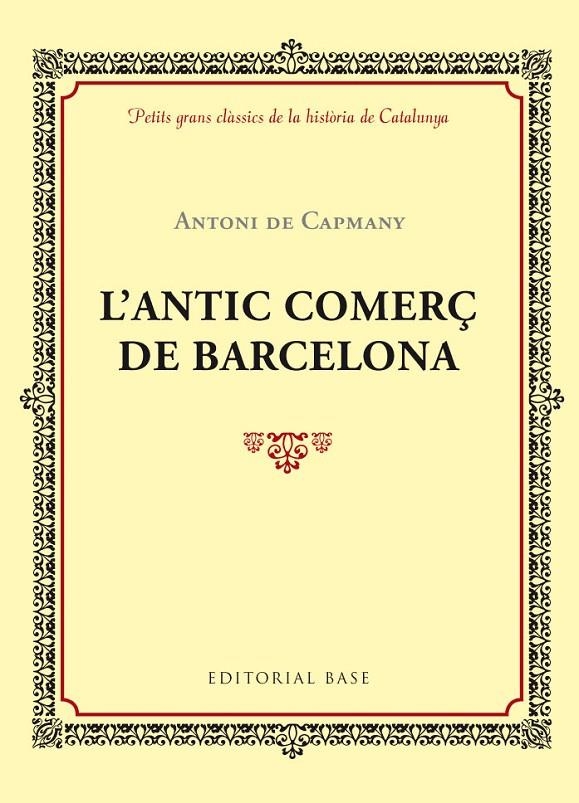 L'ANTIC COMERÇ DE BARCELONA | 9788416587414 | ANTONI DE CAPMANY