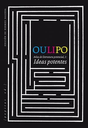 OULIPO. IDEAS POTENTES | 9788415862697 | OULIPO, 