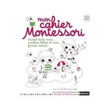 MON CAHIER MONTESSORI 3/6 ANS | 9782092785867 | MARIE KIRCHNER, NICOLE MAUBERT