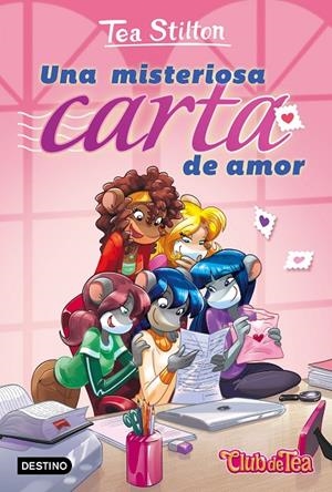 UNA MISTERIOSA CARTA DE AMOR | 9788408169284 | TEA STILTON