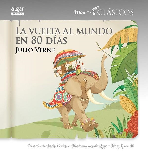 LA VUELTA AL MUNDO EN 80 DÍAS | 9788498458497 | VERNE, CORTES