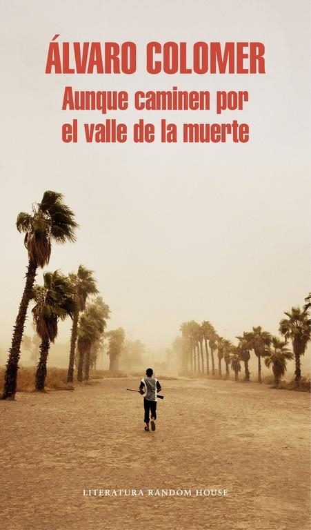 AUNQUE CAMINEN POR EL VALLE DE LA MUERTE | 9788439732150 | COLOMER MORENO, ALVARO