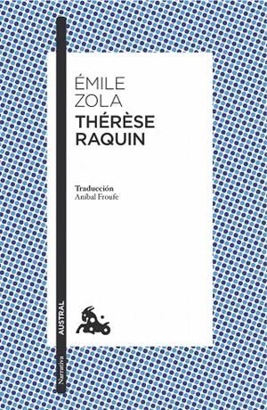 THÉRÈSE RAQUIN | 9788408170334 | ÉMILE ZOLA