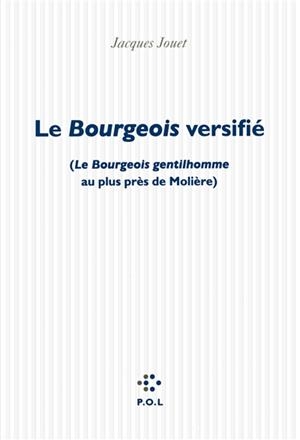 LE BOURGEOIS VERSIFIÉ | 9782818042243 | JOUET, JACQUES