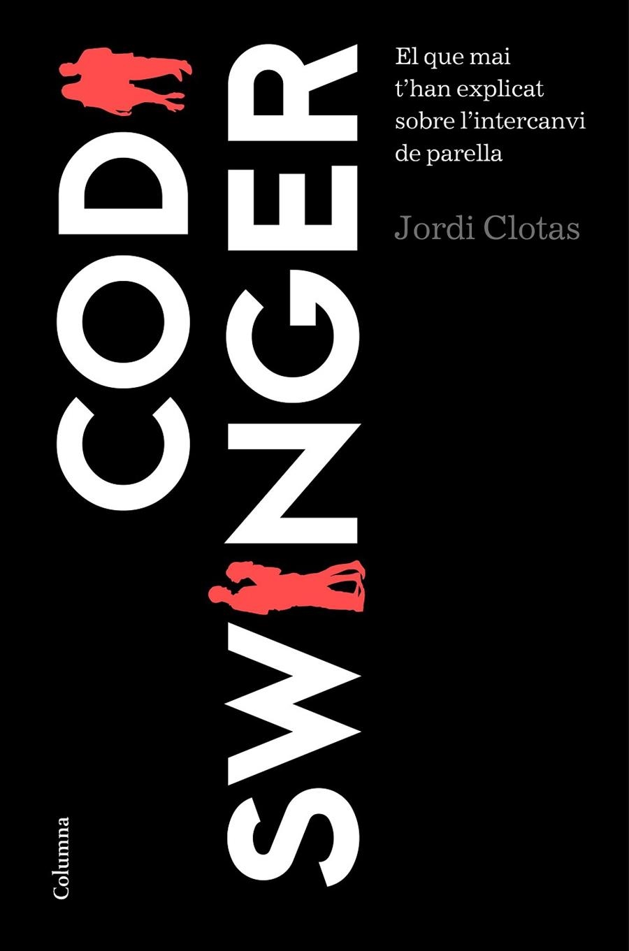 CODI SWINGER | 9788466422666 | JORDI CLOTAS I PERPINYÀ