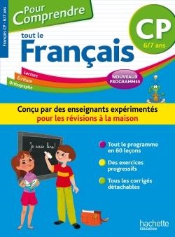 POUR COMPRENDRE TOUT LE FRANÇAIS CP - 6/7 ANS - ÉDITION 2016 | 9782019104153 | COLLECTIF