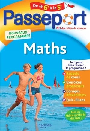 PASSEPORT MATHS DE LA 6E À LA 5E  - ÉDITION 2017 | 9782017016502 | PHILIPPE ROUSSEAU