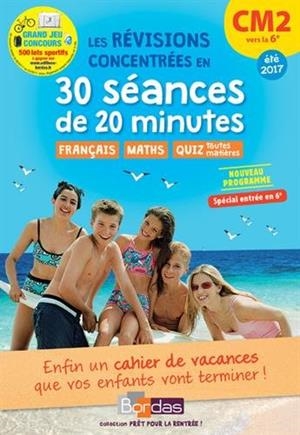 LES RÉVISIONS CONCENTRÉES EN 20 SÉANCES DE 20 MINUTES CM2 VERS LA 6E  - ÉDITION 2017 | 9782047356005 | JULIEN SALMON