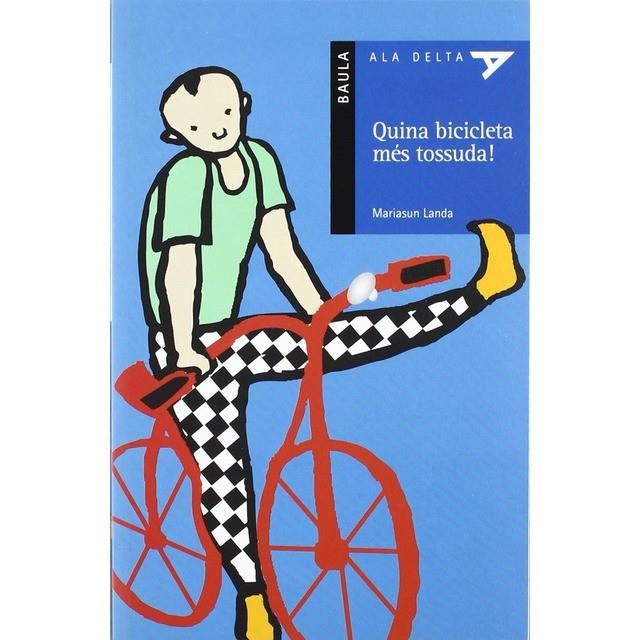QUINA BICICLETA MÉS TOSSUDA | 9788447913718 | MARIASUN LANDA