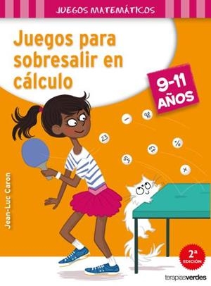 JUEGOS PARA SOBRESALIR EN CÁLCULO | 9788416972135 | ROUGIER, R./CARON, J. L.