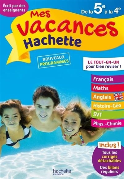 MES VACANCES HACHETTE DE LA 5E À LA 4E  - ÉDITION 2017 | 9782017016229 | COLLECTIF