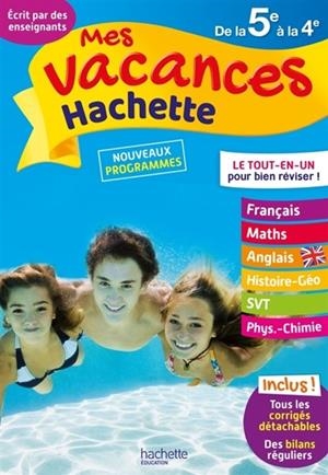 MES VACANCES HACHETTE DE LA 5E À LA 4E  - ÉDITION 2017 | 9782017016229 | COLLECTIF