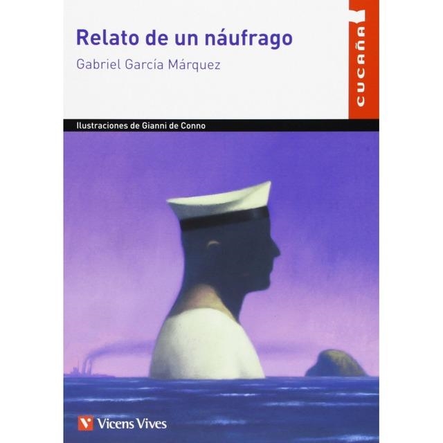 RELATO DE UN NAÚFRAGO | 9788468211060000001 | GARCIA MARQUEZ, GABRIEL