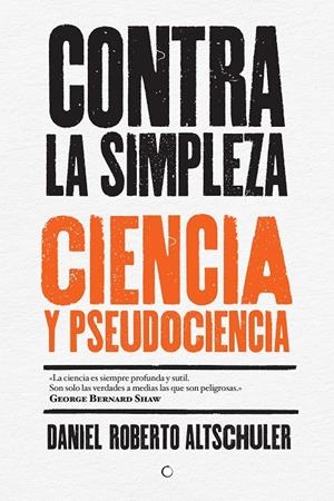 CONTRA LA SIMPLEZA | 9788494488009 | ALTSCHULER, DANIEL ROBERTO