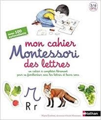MON CAHIER MONTESSORI DES LETTRES | 9782092788479