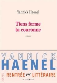 TIENS FERME TA COURONNE | 9782070177875 | HAENEL, YANNICK