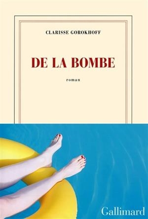 DE LA BOMBE | 9782072723858 | GOROKHOFF, CLARISSE