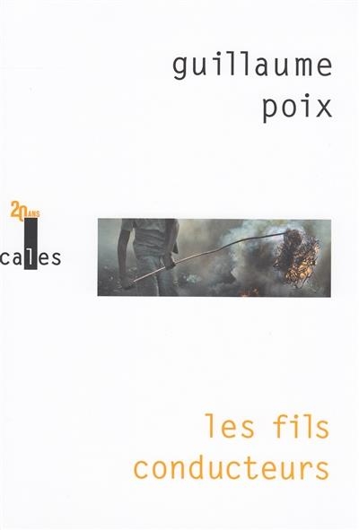 LES FILS CONDUCTEURS | 9782072734977 | POIX, GUILLAUME