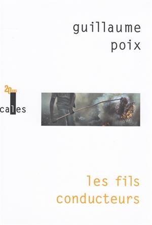 LES FILS CONDUCTEURS | 9782072734977 | POIX, GUILLAUME