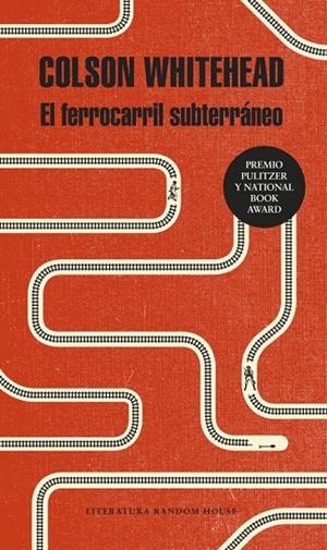EL FERROCARRIL SUBTERRáNEO | 9788439733003 | COLSON WHITEHEAD