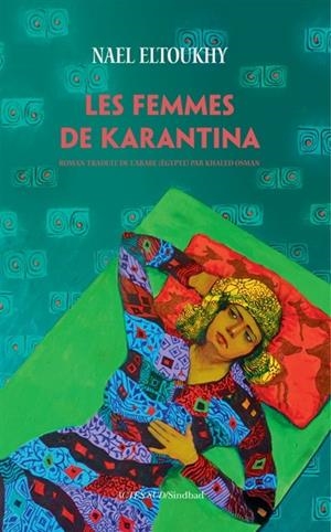 LES FEMMES DE KARANTINA | 9782330081843 | ELTOUKHY, NAEL
