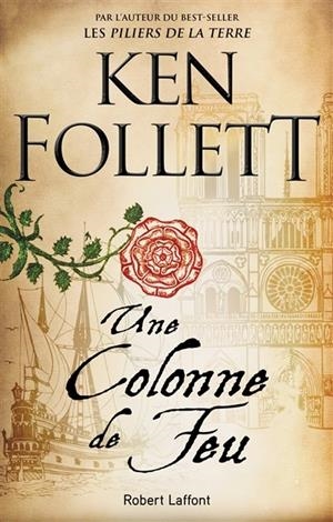 UNE COLONNE DE FEU | 9782221157695 | FOLLETT, KEN