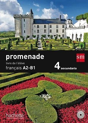 MÉTHODE DE FRANÇAIS. 4 ESO. PROMENADE  | 9788467578034