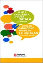 VIURE A CATALUNYA APRENEM CATALÀ DES DEL FRANCÈS | 9788439393788