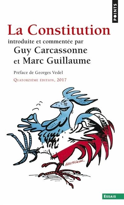 LA CONSTITUTION --14EME ÉDITION | 9782757868980 | GUY CARCASSONNE, MARC GUILLAUME