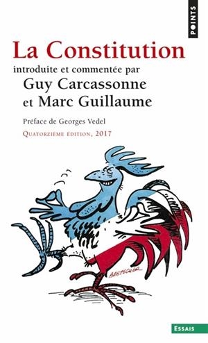 LA CONSTITUTION --14EME ÉDITION | 9782757868980 | GUY CARCASSONNE, MARC GUILLAUME