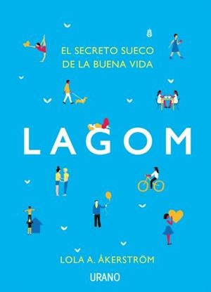 LAGOM | 9788479539962 | A. ÅKERSTRÖM, LOLA