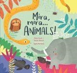 MIRA, MIRA...ANIMALS! | 9788498839388 | GASOL TRULLOLS, ANNA/BLANCH GASOL, TERESA