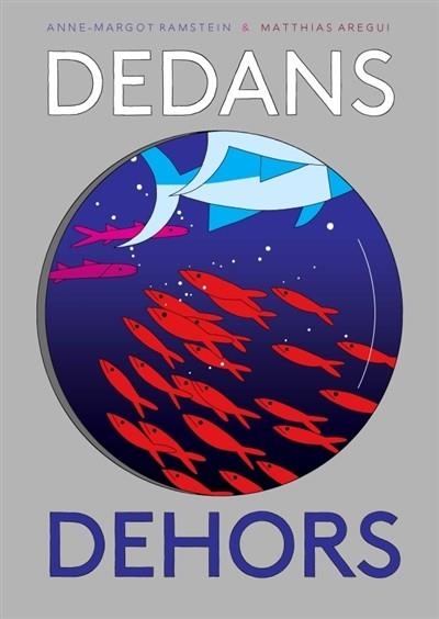 DEDANS- DEHORS | 9782226399250 | RAMSTEIN, AREGUI