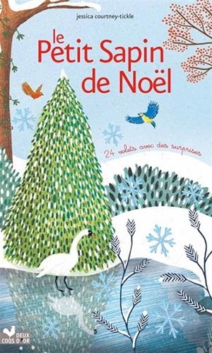 LE PETIT SAPIN DE NOËL  | 9782016270677 | JESSICA COURTNEY-TICKLE