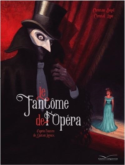 LE FANTÔME DE L'OPÉRA | 9782017024507 | CHRISTINE ESPIE, CHRISTINE BEIGEL